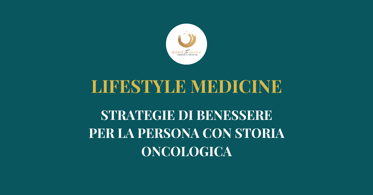 Evento ECM: Lifestyle Medicine - Strategie di benessere per la persona con storia oncologica